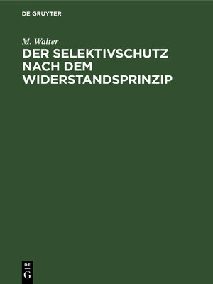 cover image of Der Selektivschutz nach dem Widerstandsprinzip